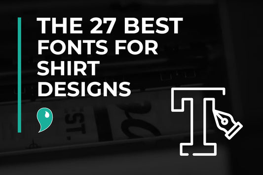 The 27 Best Fonts For T-Shirt Designs