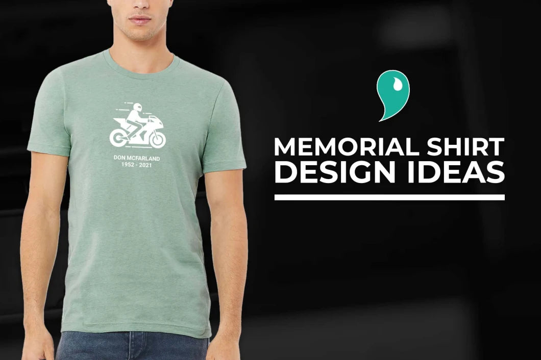 Memorial Shirt Design Ideas