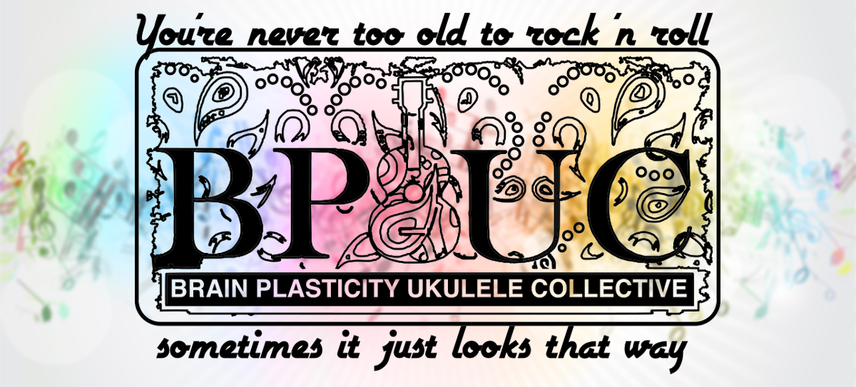 Brain Plasticity Ukulele Collective