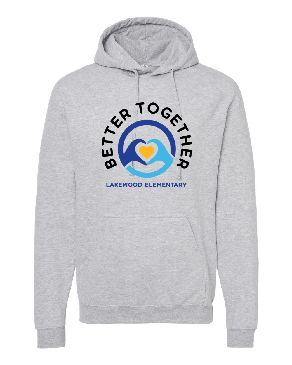 Lakewood Elementary Better Together Unisex Hooded Sweatshirt