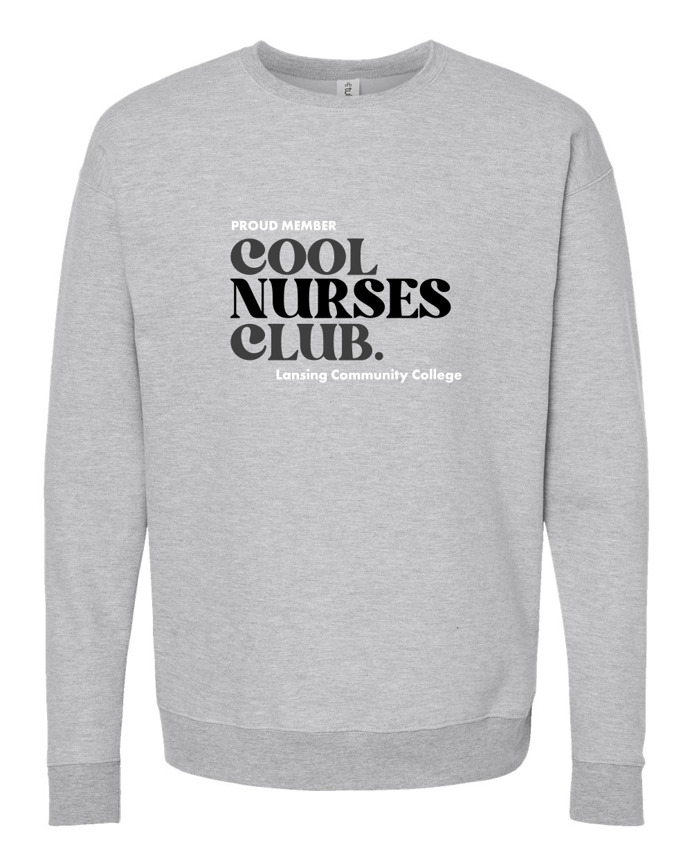 LCC Nursing Cool Nurses Club Unisex Crewneck Sweatshirt