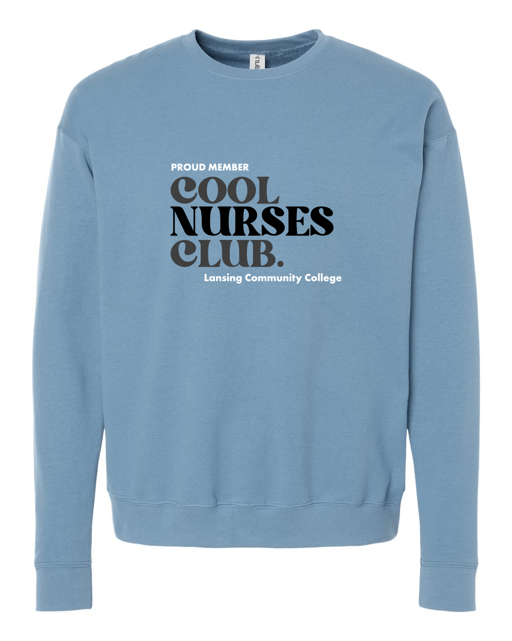 LCC Nursing Cool Nurses Club Unisex Crewneck Sweatshirt