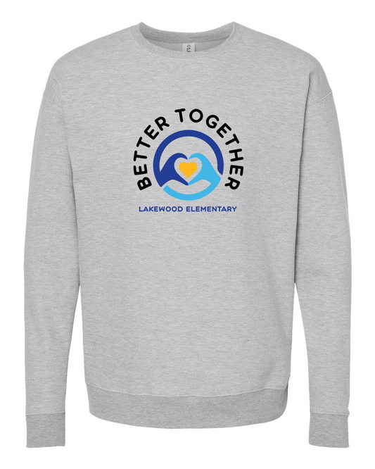 Lakewood Elementary Better Together Unisex Crewneck Sweatshirt